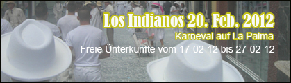 Los Indianos 20. Feb. 2012 - Karneval auf La Palma